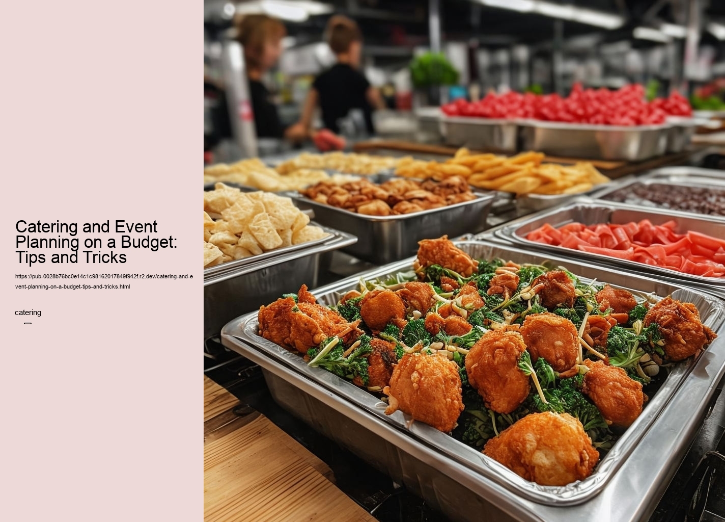 Catering and Event Planning on a Budget: Tips and Tricks