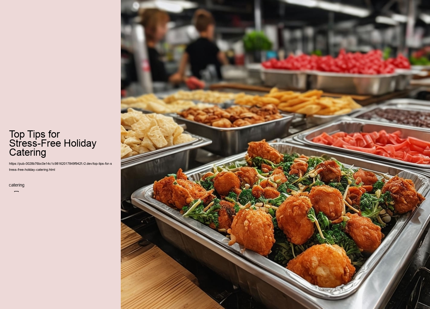 Top Tips for Stress-Free Holiday Catering